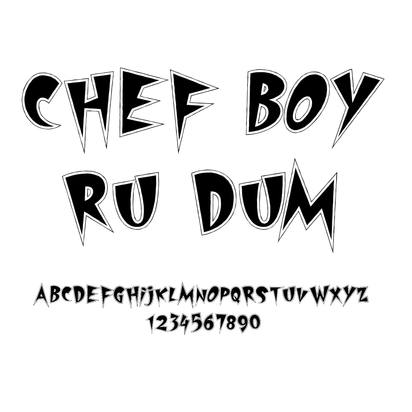 Chef Boy R U Dum, another Sicko True Type Font