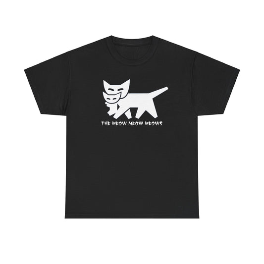 The Meow Meow Meows Shirt