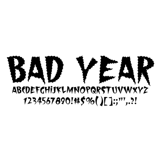 Bad Year, The Sicko True Type Font