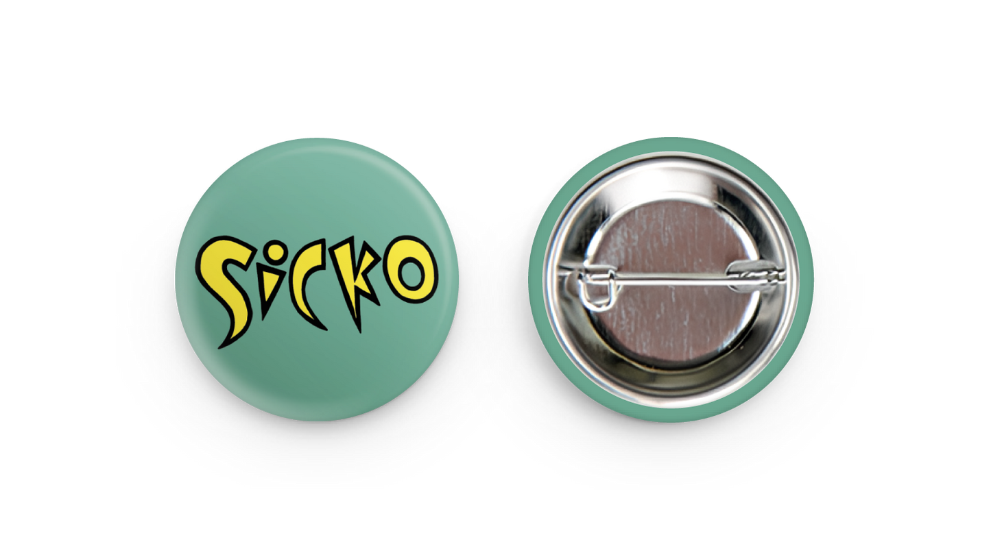 Sicko Button Pack