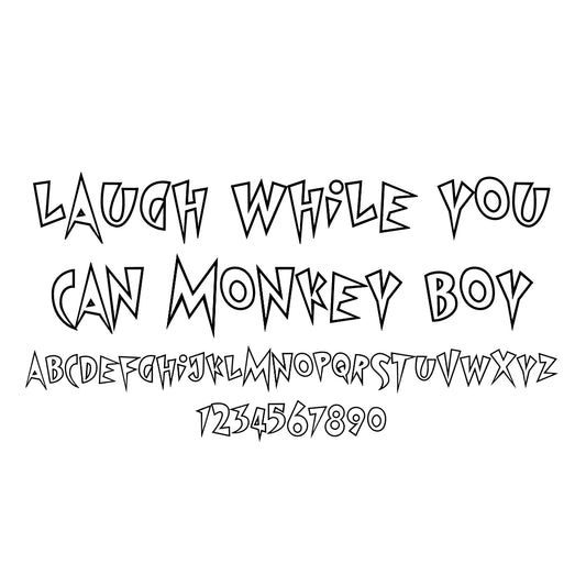 Laugh While You Can Monkey Boy, another Sicko True Type Font